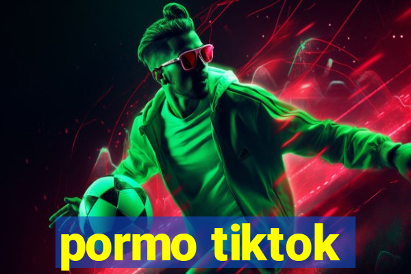 pormo tiktok